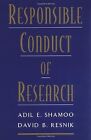 Responsible Conduct of Research by Adil E. Shamoo | Book | condition very good