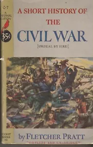 A Short History of the Civil War (Ordeal by Fire) by Fletcher Pratt (Vintage Pap - Imagen 1 de 2