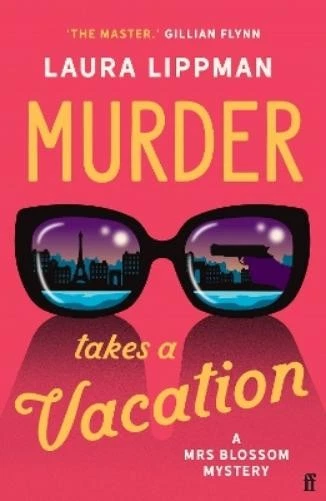Laura Lippman Murder Takes a Vacation (Paperback) - image 1 of 1
