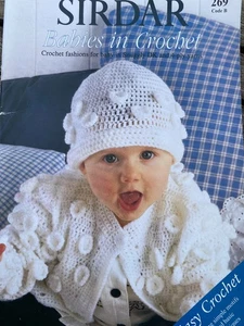 Sirdar Book 269 Babies in Crochet Hats, Cardigans, Beret, Blanket, Dress, Shoes - Picture 1 of 10