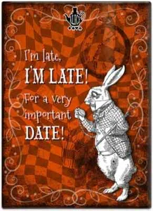 Llego tarde, llego tarde... fecha muy importante Alicia en el País de las Maravillas imán de nevera (col) - Imagen 1 de 3