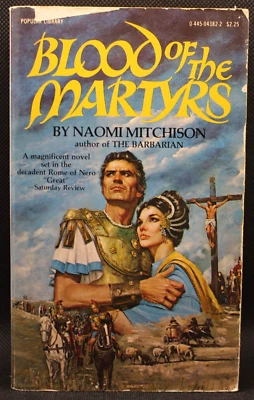Blood of the Martyrs by Naomi Mitchison First Ed Paperback Printing Christianity - Image 1 of 4