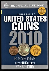 2010 67th EDITION HANDBOOK of U.S. COINS "BLUE BOOK" by R.S. YEOMAN - Picture 1 of 1