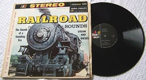 Railroad Sounds, Steam and Diesel "The Sounds of a Vanishing Era" LP Record - Bild 1 von 4
