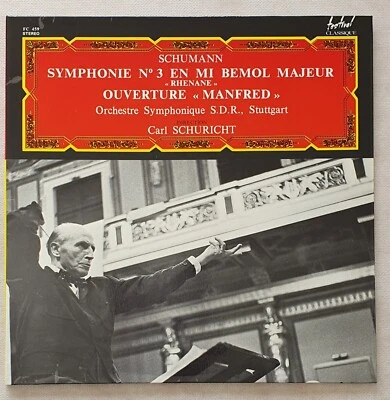 VINYLE 33T  SCHUMANN PAR CARL SCHURICHT FC459 FESTIVAL CLASSIQUE - Photo 1/3