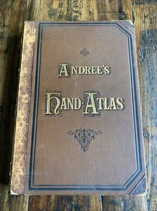 Andree’s Hand-Atlas 1881 First Edition - Picture 1 of 24