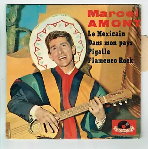 Marcel AMONT Vinyle 45T EP 7" UN MEXICAIN - PIGALLE - POLYDOR 21839 Languette - Imagen 1 de 3