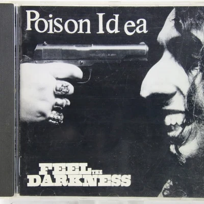 Music Musik Album CD Poison Idea – Feel The Darkness Gut - Bild 1 von 2