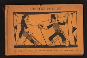 Puppetry 1944-45 International Yearbook Of Puppets & Marionettes Paul McPharlin - Picture 1 of 5