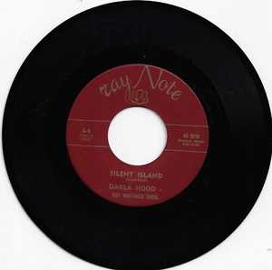 DARLA HOOD silent island U.S. RAY NOTE 45rpm S5_1959 exotica LITTLE RASCALS STAR - Picture 1 of 1