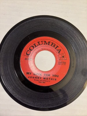 JOHNNY MATHIS "MY LOVE FOR YOU / THAT FEELING" 45 RPM 7" GOOD RECORD [D32-158] - Image 1 of 2