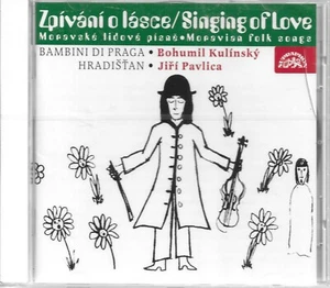 Singing of Love / Moravian Folk Songs by Bambini Di Praga (CD, 2001, Supraphon) - Picture 1 of 2