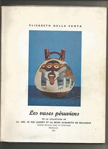 Les vases péruviens - Elisabeth  Della Santa - Picture 1 of 1