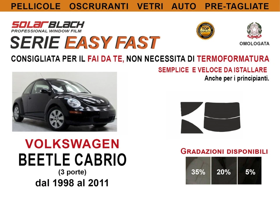 Pellicole Oscuranti Vetri Pre Tagliate VW BEETLE CABR 3p 98-11 Kit POSTERIORE EF - Imagen 1 de 1