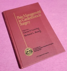A Society of Cardiovascular Anesthesiologists Monograph: Pain Management in... - Imagen 1 de 1