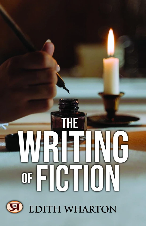 Wharton, Edith The Writing Of Fiction Book NEW - Image 1 of 1