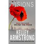 Visions (Cainsville) - HardBack NEW Kelley Armstron 2014-08-14