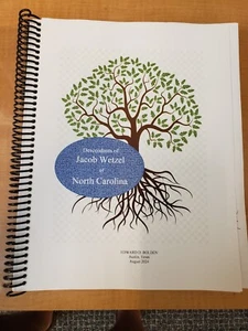 Descendants of Jacob Wetzel of North Carolina, by Edward D. Bolden 2024 NEW BOOK - Picture 1 of 8