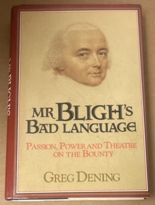 Mr. Bligh's Bad Language by Greg Dening (1992, HARDCOVER, VERY GOOD) - Picture 1 of 1
