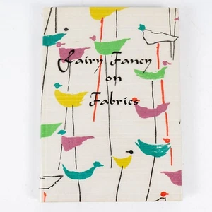 1951 Fairy Fancy on Fabrics - Wonderland of Calico Printing Bindewald Kasper - Picture 1 of 12