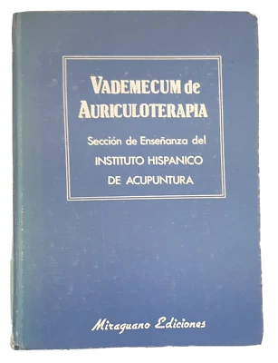 Vademecum de Auriculoterapia - Enseñanza del Instituto Hispánico de Acupuntura - Imagen 1 de 2