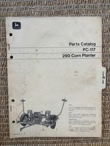 Vintage John Deere 290 Corn Planter Parts Catalog Manual PC-117 5/70 Ephemera - Picture 1 of 7