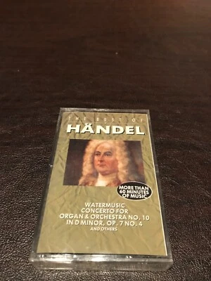 FACTORY SEALED CASSETTE TAPE THE BEST OF HANDEL WATERMUSIC CONCERTO - Image 1 of 2