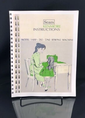 Sears Kenmore 1400 Sewing Machine Instructions User Guide Manual Reprint - Image 1 of 4