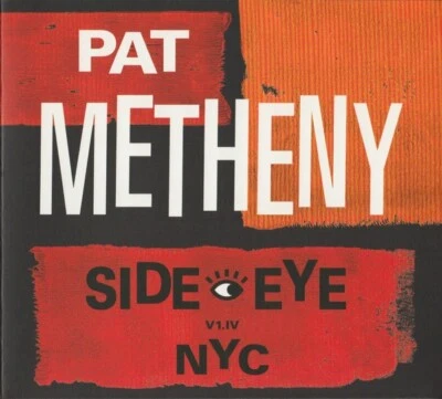 PAT METHANY Side-Eye NYC (V1.1V) *SEALED* CD  *save with combined shipping* - Image 1 of 2