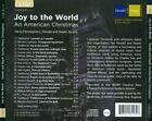JOY TO THE WORLD: AN AMERICAN CHRISTMAS NEW CD