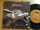 Morrisey You Have Killed Me: Rare PROMO Copy: EX+ 7” Vinyl Single Free UK Post