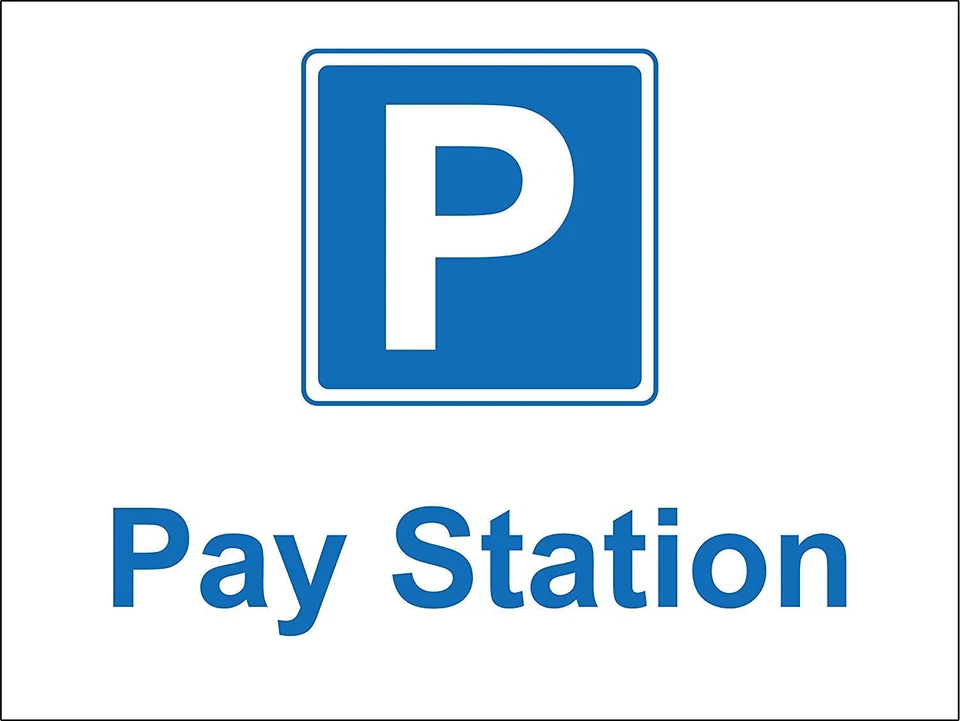 KPCM DISPLAY LTD Pay station safety sign