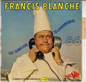 FRANCIS BLANCHE "LES CANULARS TELEPHONIQUES 66" 60'S EP AZ 996 - Picture 1 of 2