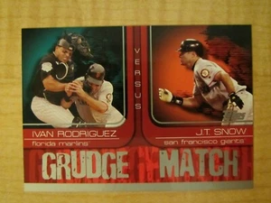 2005 Topps Grudge Match Ivan Rodriguez / J.T. Snow #GM8 - Picture 1 of 2