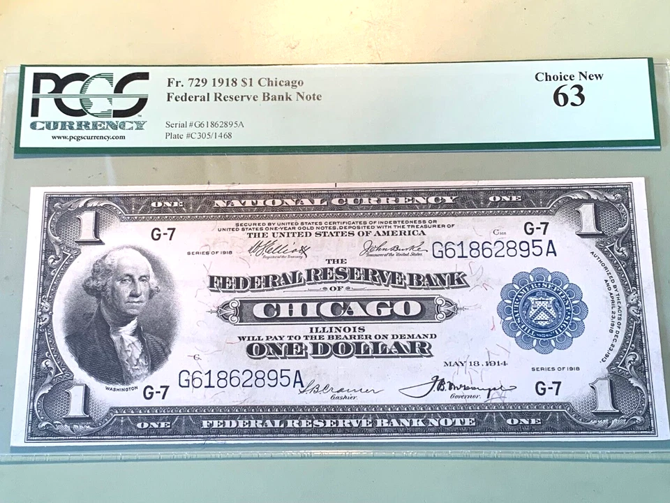 1918 $1 FRBN Chicago Fr. 729 - Graded PCGS 63 Choice New - Consecutive 1 of 2 - Image 1 of 2