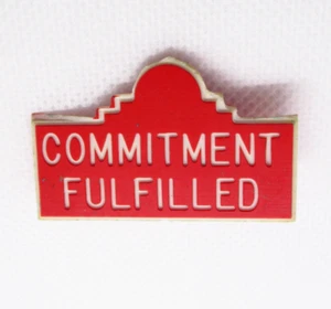Commitment Fulfilled Pin Red Vintage Lapel Badge Motivational Recognition - Imagen 1 de 6