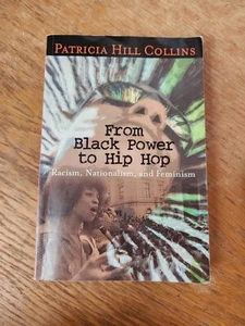 From Black Power to Hip Hop : Racism, Nationalism, and Feminism P - Bild 1 von 2