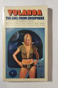 Yolanda the Girl from Erosphere by Dominique Verseau 1975 Grove 1st Paperback - Picture 1 of 7