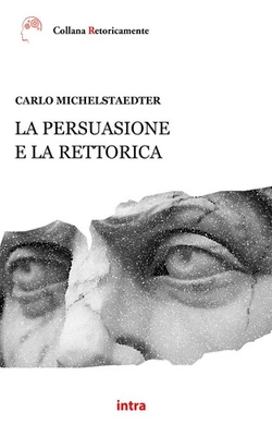 Carlo Michelstaedter La persuasione e la rettorica (Paperback) - Image 1 of 2