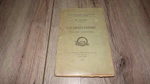 LE SPIRITISME PROBLEME SCIENTIFIQUE - M. Sage - 1931 - Picture 1 of 9