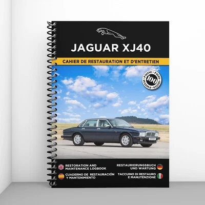 JAGUAR XJ40 : Cahier de Restauration - Port offert + cadeau XXL !