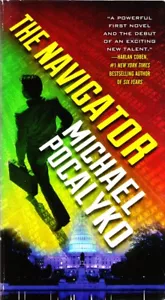 The Navigator By Michael Pocalyko 2014 Paperback - Picture 1 of 12