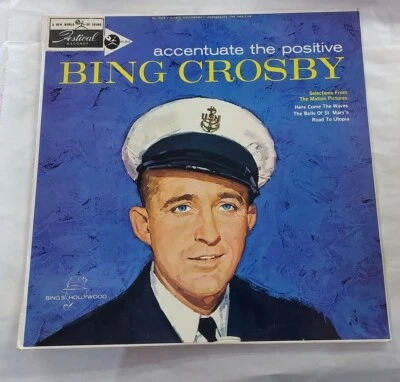 BING CROSBY Accentuate The Positive LP Vinyl Record 1960's - Image 1 of 4