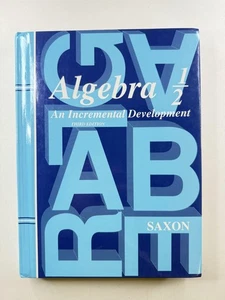 Vintage Saxon Algebra 1/2 Incremental Development 3rd Ed 2001 USA Textbook - Imagen 1 de 9