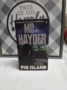 Pig Island by Mo Hayder...... #356 - Picture 1 of 9