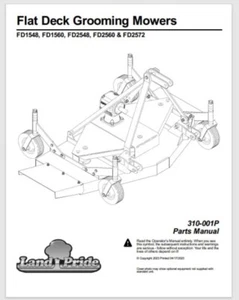 Landpride FD1548, FD1560, FD2548, FD2560 & FD2572 Mower Parts Manual 132 pages - Picture 1 of 1