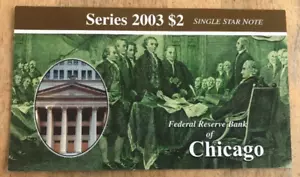 CHICAGO ~ SERIES 2003 $2 SINGLE STAR NOTE ~ LOW SERIAL NUMBER ~ FRB PACKAGING - Picture 1 of 7