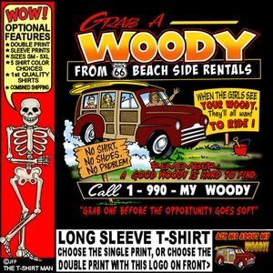 A GOOD WOODY IS HARD TO FIND All the Girls Will Want to Ride RT 66 Car T-shirt - Picture 1 of 24