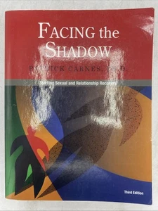 Facing the Shadow : Starting Sexual and Relationship Recovery 3rd Ed. - UNUSED - Picture 1 of 17