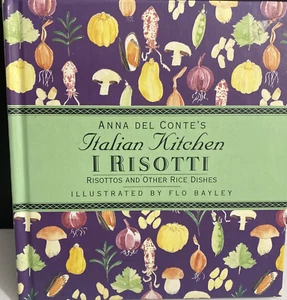 I Risotti Risottos & Other Appetizers Anna Del Conte Simon &Schuster Vtg 1993 - Imagen 1 de 6